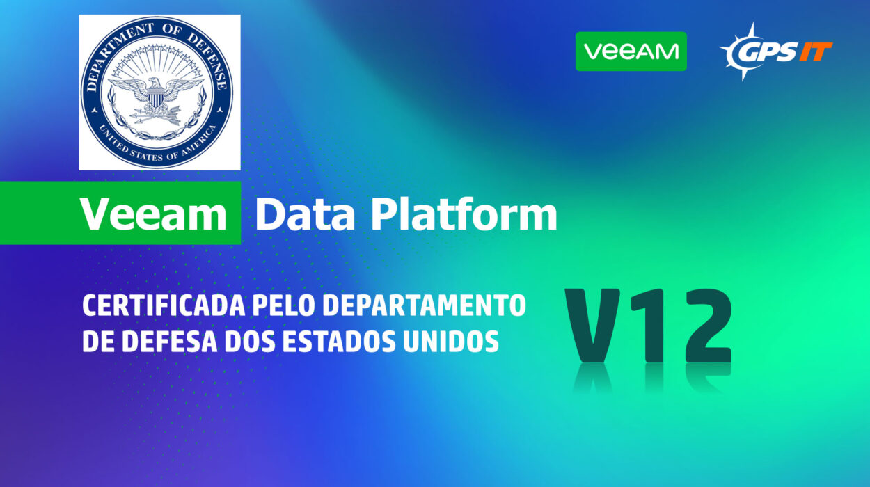 Veeam Data Platform v12 certificada pelo departamento de defesa dos EUA